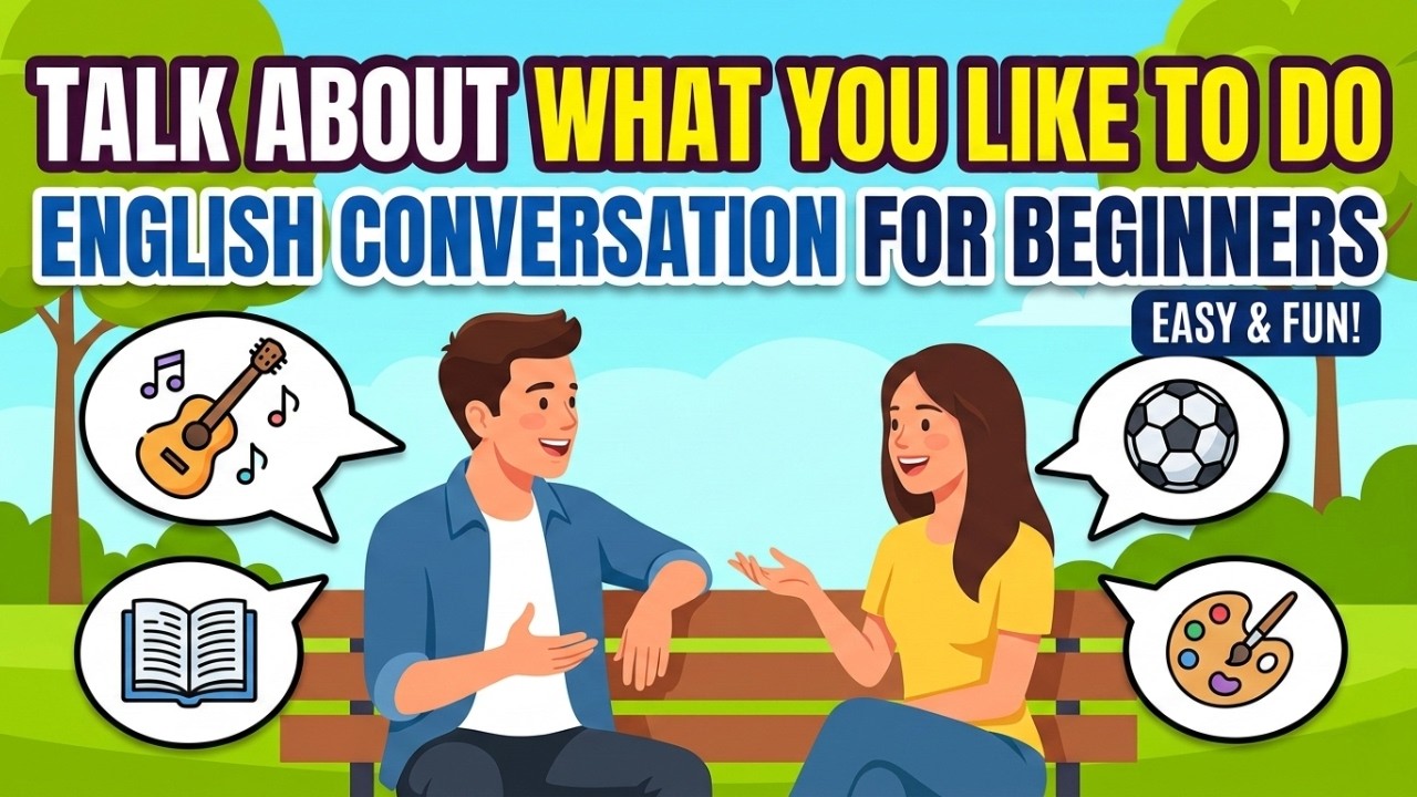Talk About What You Like to Do | English Conversation for Beginners | DG English