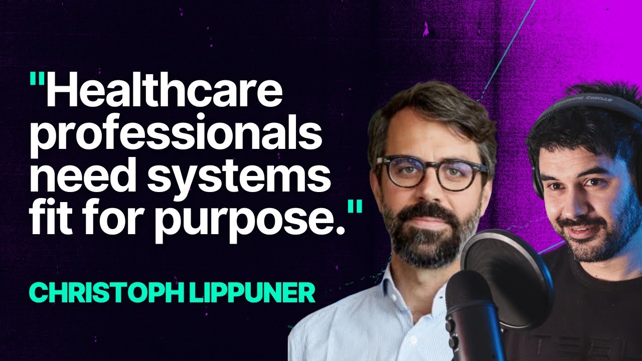 Christoph Lippuner from Semble: What Does It Really Take To Build Healthcare Software That Works?