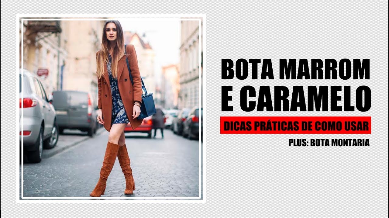 COMO USAR BOTA MARROM ou CARAMELO! | Vitória Portes