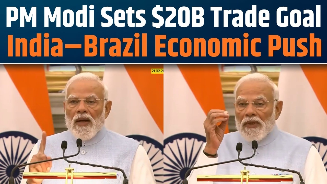 India–Brazil Partnership Accelerates | PM Modi Pushes Trade Beyond $20B