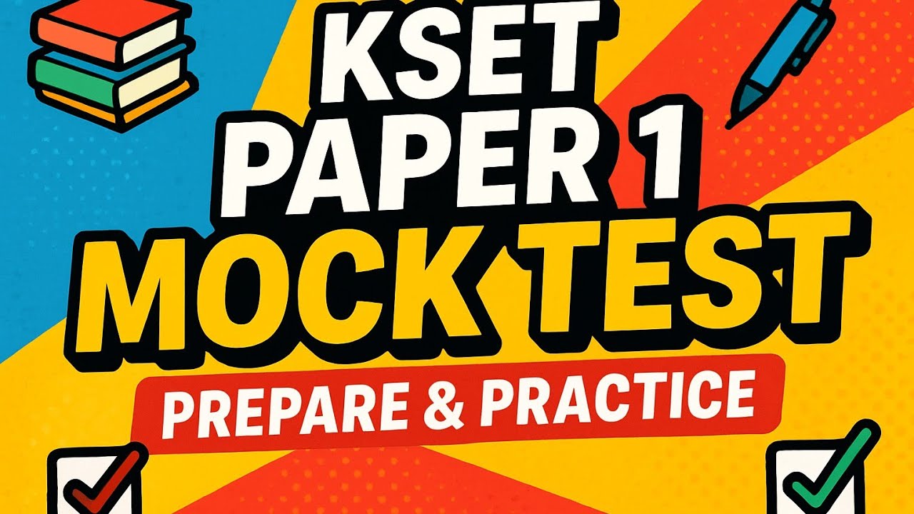 KSET Paper 1 Mock Test 2025 | 50 MCQs with Explanation | Practice & Score High | Vid: 01