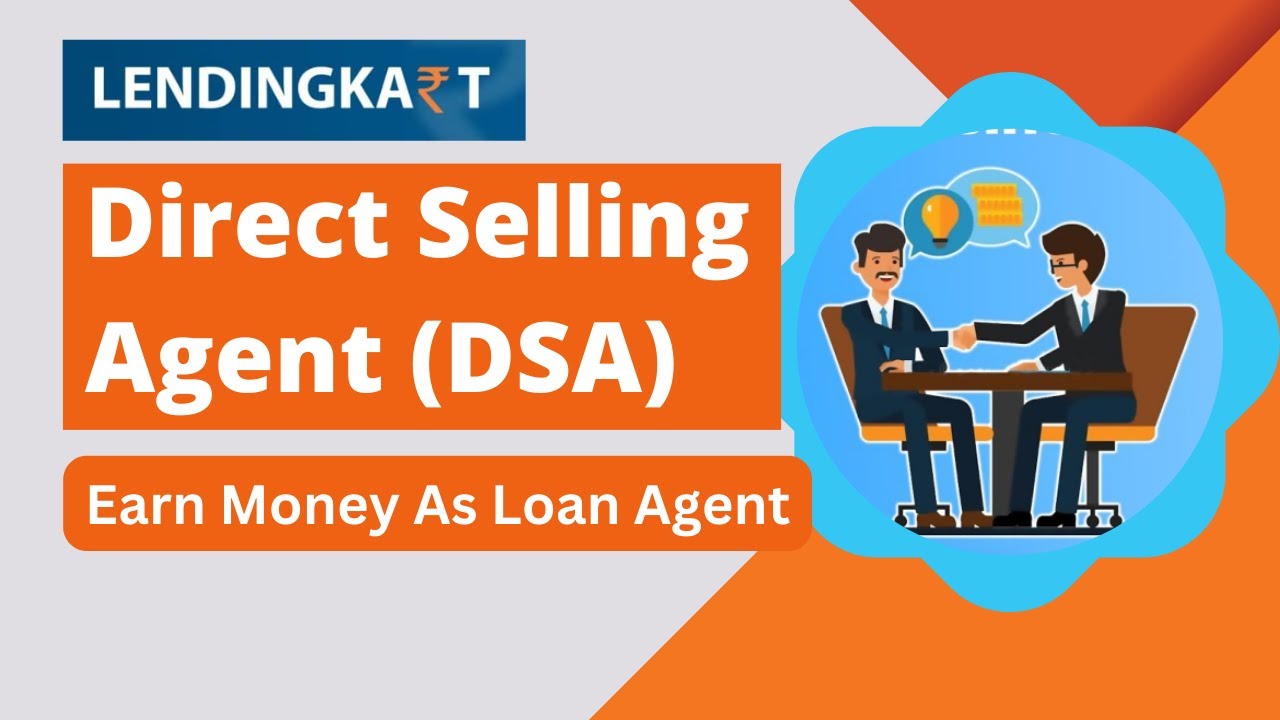 Lendingkart Direct Selling Agent DSA Code in Details