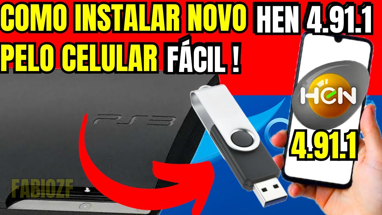 COMO INSTALAR O HEN 4.91 PELO CELULAR | TODOS PS3