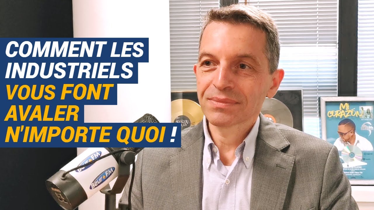 [AVS] Comment les industriels vous font avaler n’importe quoi ! - Christophe Brusset