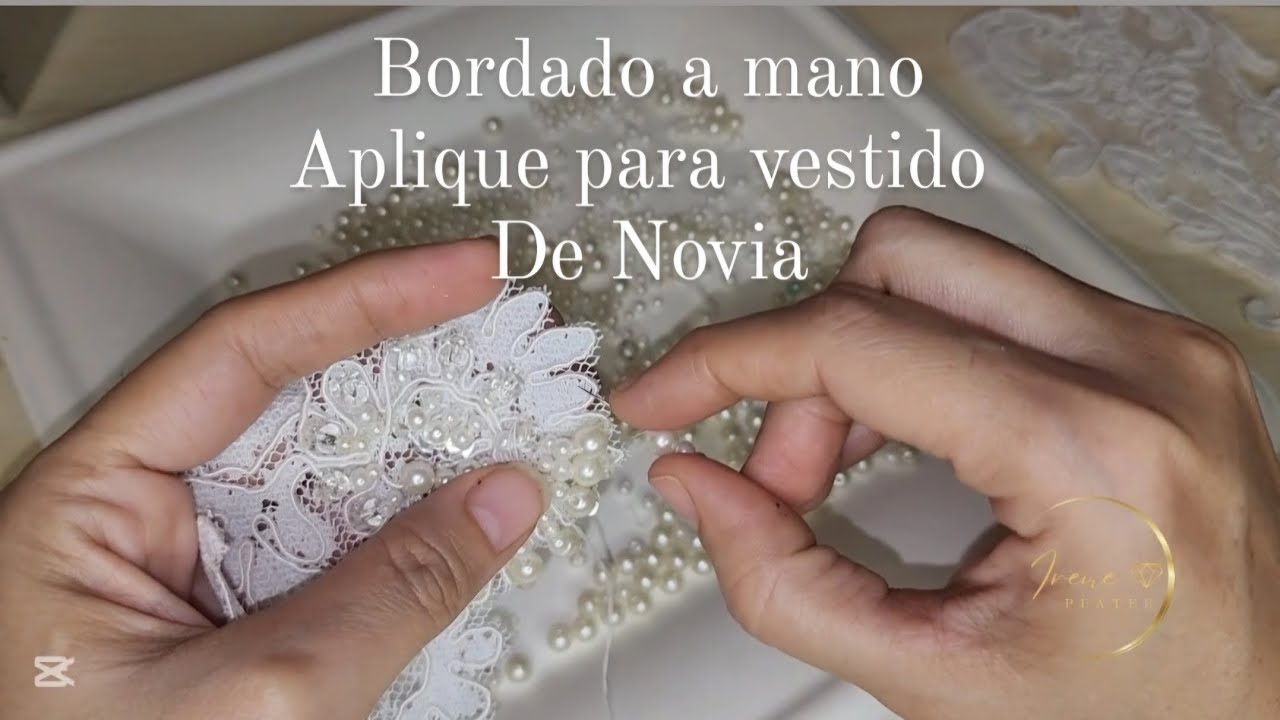 Bordado con pedreria/ apliques para vestido de Novia #tutorial #hechoamano #artesanal #pedreria
