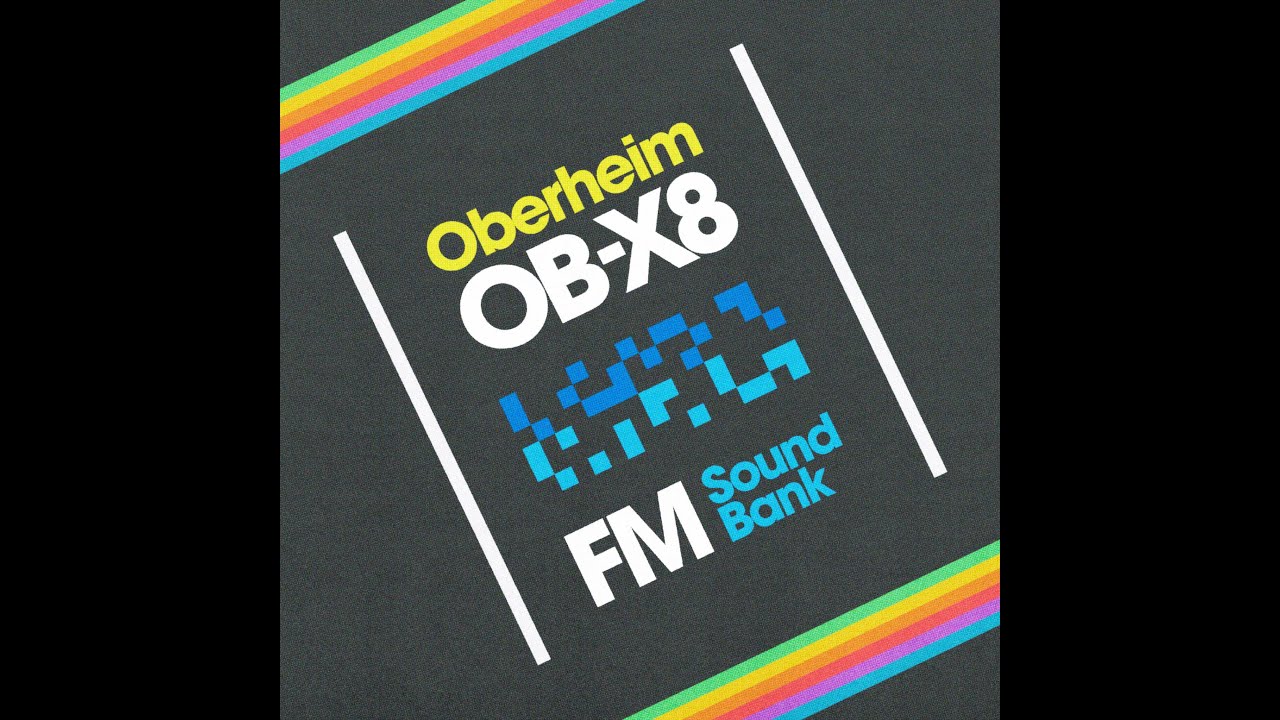 Oberheim OB-X8 - FM Sound Bank