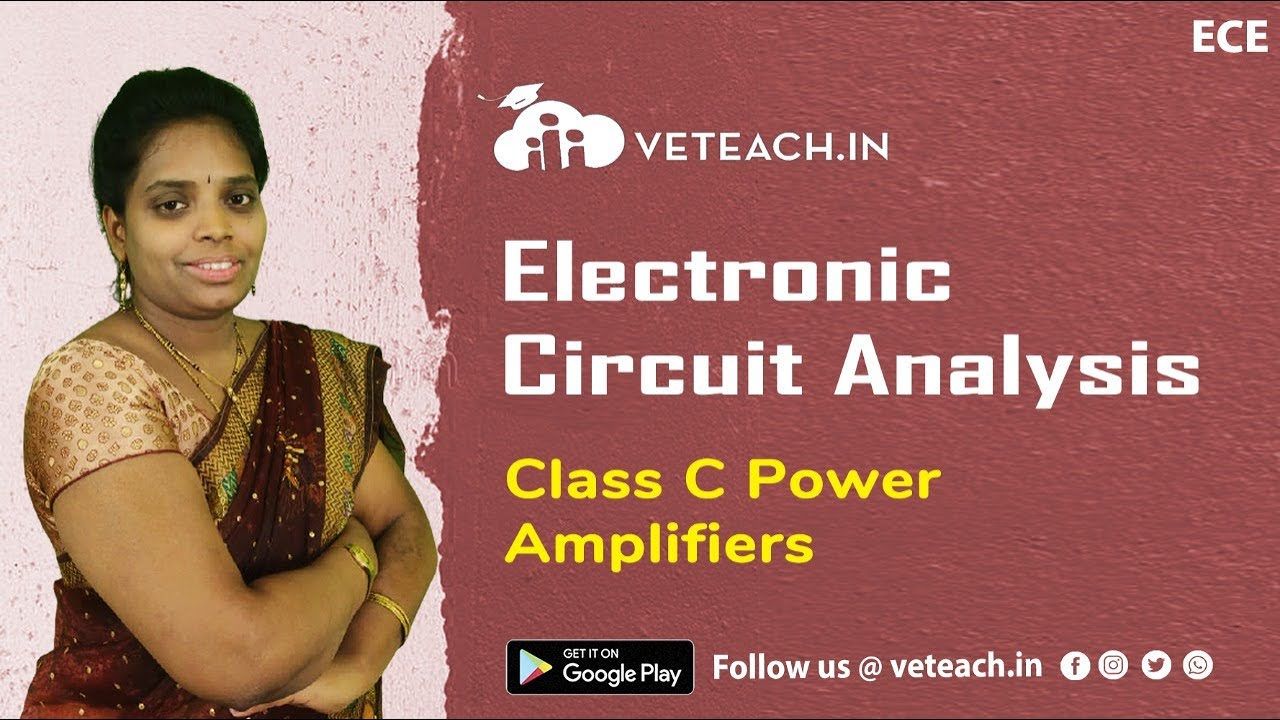 Class C Power Amplifiers || Electronic Circuit Analysis || ECE || JNTU-K