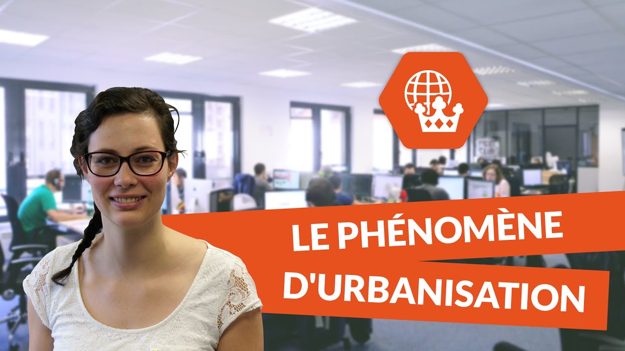 Le phénomène d'urbanisation - Histoire Géographie Collège - digiSchool