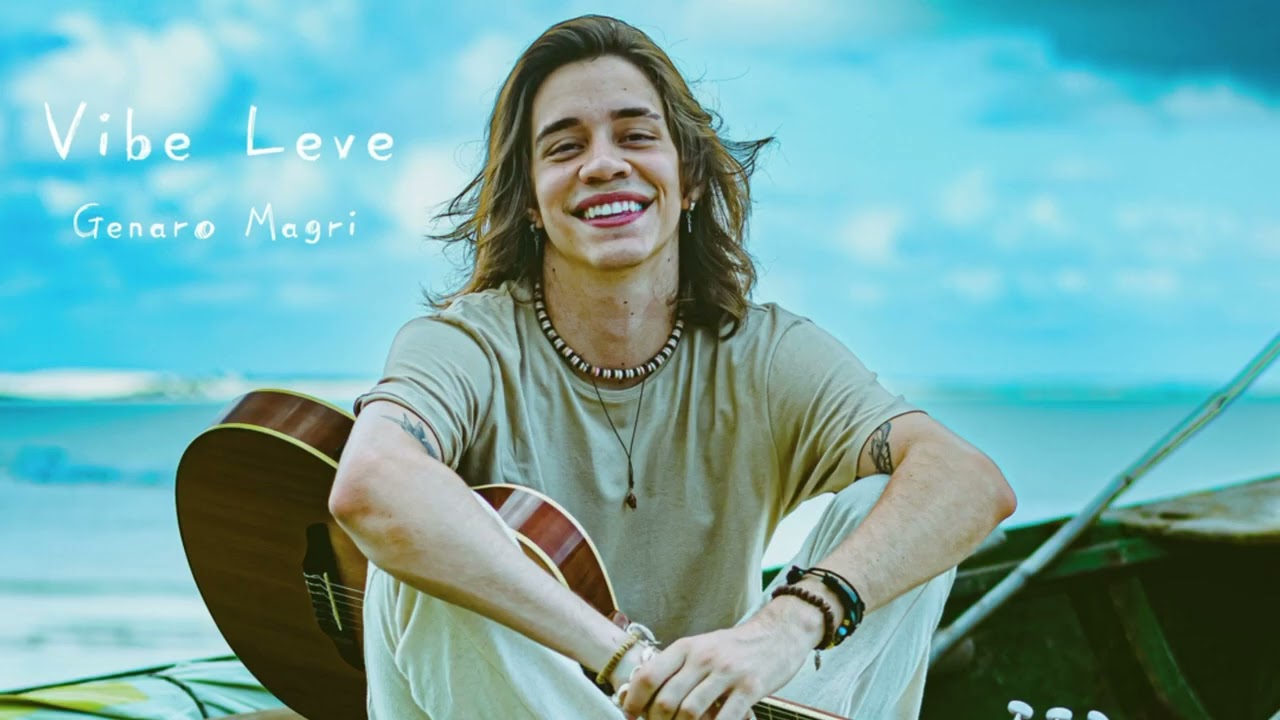 Genaro Magri - Vibe Leve (Lyric Video)