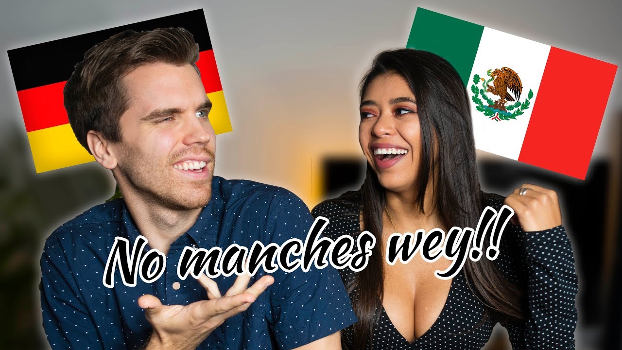 MEXICAN GIRLFRIEND TEACHES ME MEXICAN SLANG..