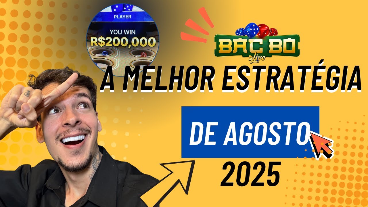Melhor ESTRAT&Eacute;GIA no BAC BO em AGOSTO 2025 🤩