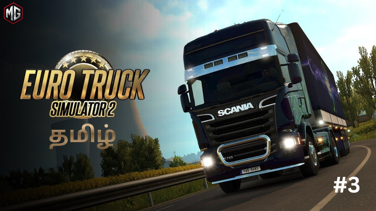 ETS2 | Chill & Relax Truck Driving Across Europe | Tamil Gameplay | #3 | PC Gameplay 