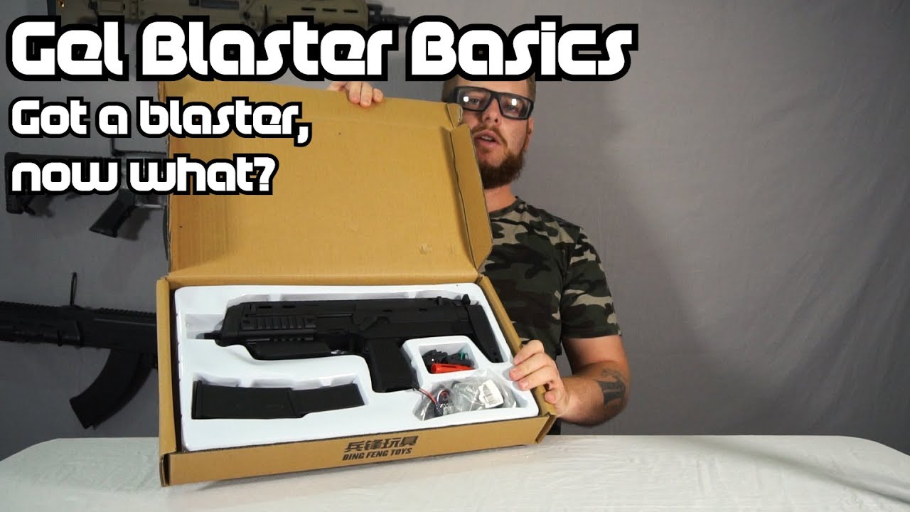Gel Blaster Basics 1: Got a blaster, now what?...