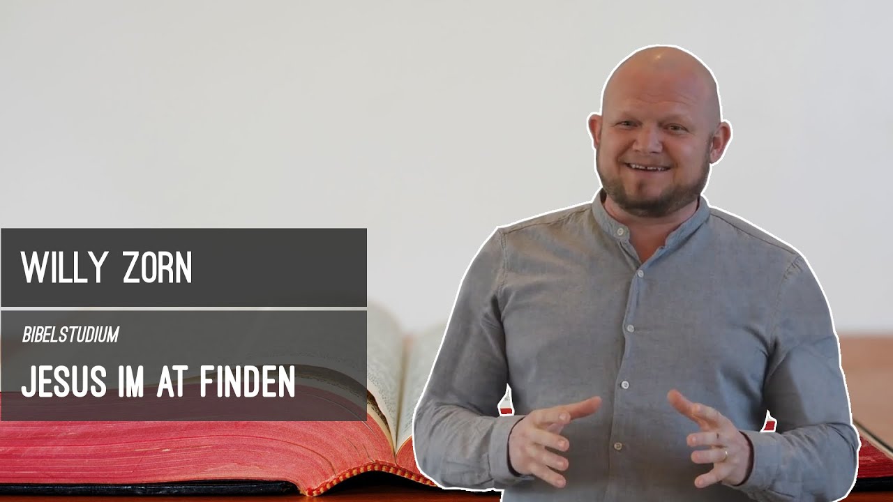 Jesus im AT finden - Teil 4 | Das Buch Hiob (Willy Zorn)
