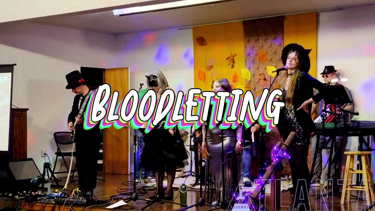 Bloodletting - Performed by the Sunday Assembly Atlanta Community Band