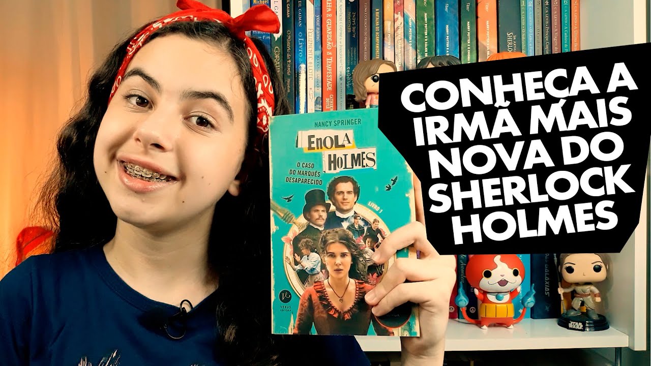 Livro Enola Holmes - O caso do marquês desaparecido