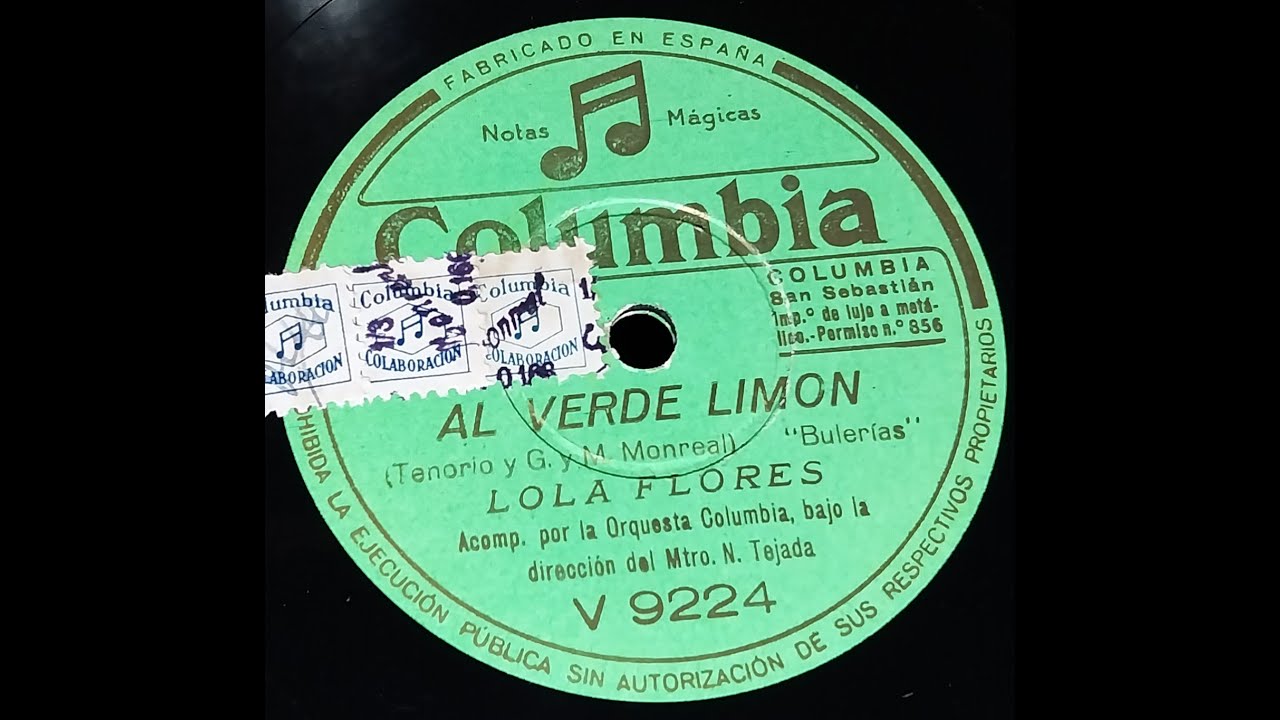 Al verde limón (Bulerías) -  Lola Flores