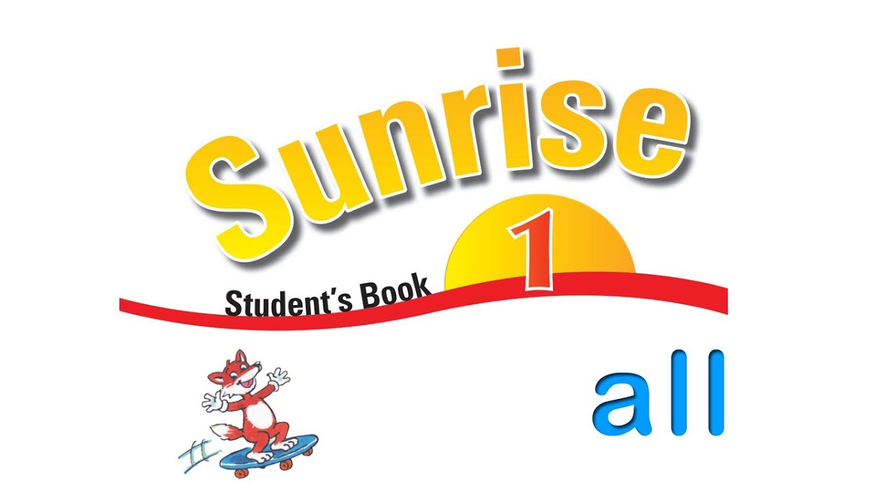 فێرکاری ئینگلیزی پۆلی یەکەم  karzan afandy - sunrise (1) all