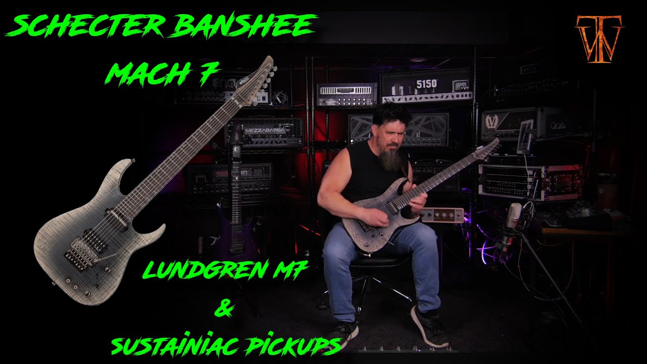Schecter Banshee Mach 7   Lundgren M7 Humbucker & Sustainiac Demo