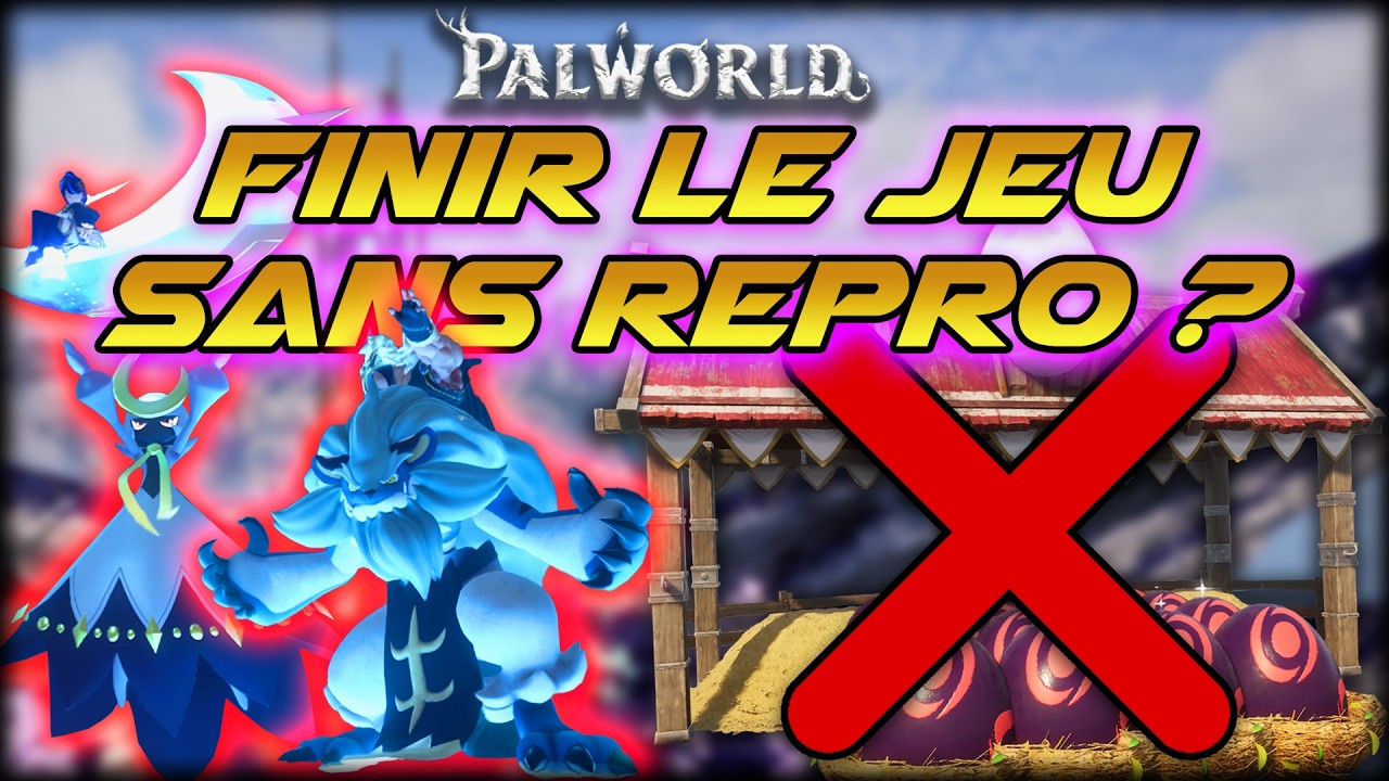 Peut on finir le jeu sans reproduction ?  | Palworld FR