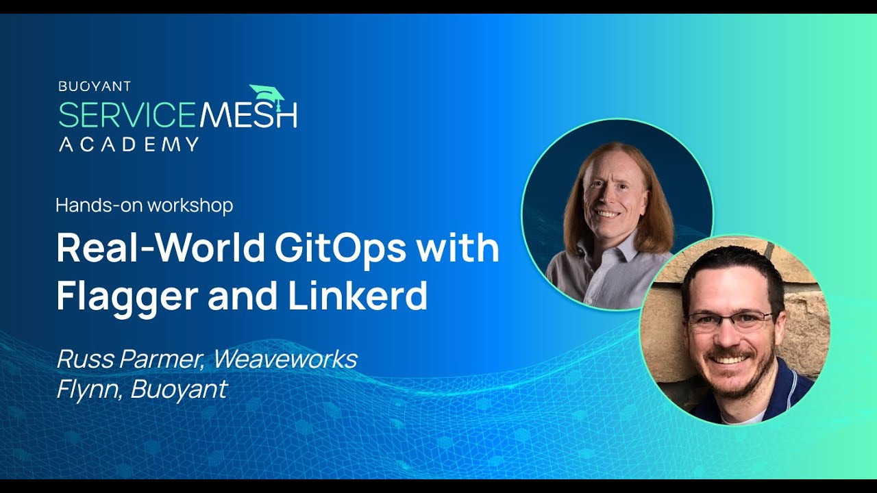 Real-World GitOps with Flagger and Linkerd