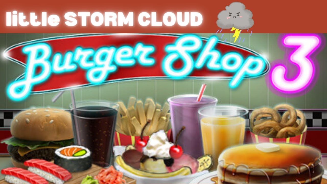 Burger Shop 3 completing levels until next stage