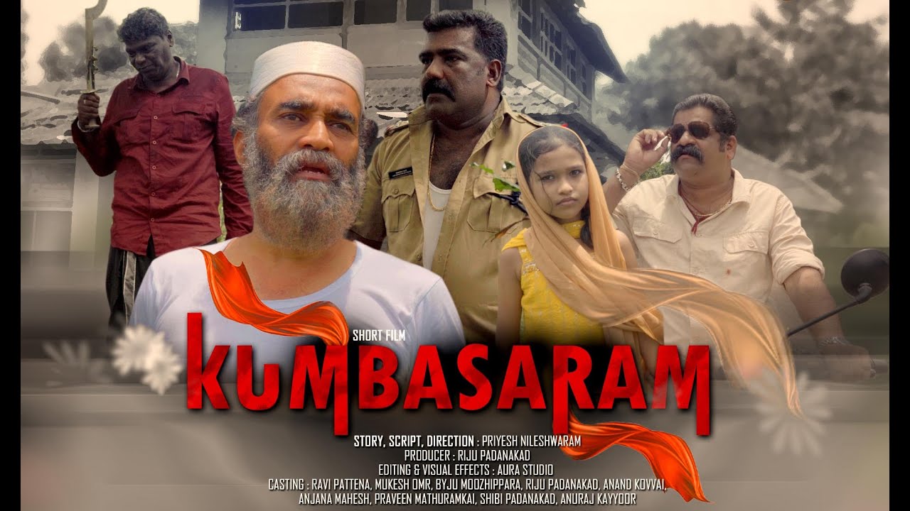 KUMBASARAM MALAYALAM THRILLER SHORT FILM HQ 1080P HD