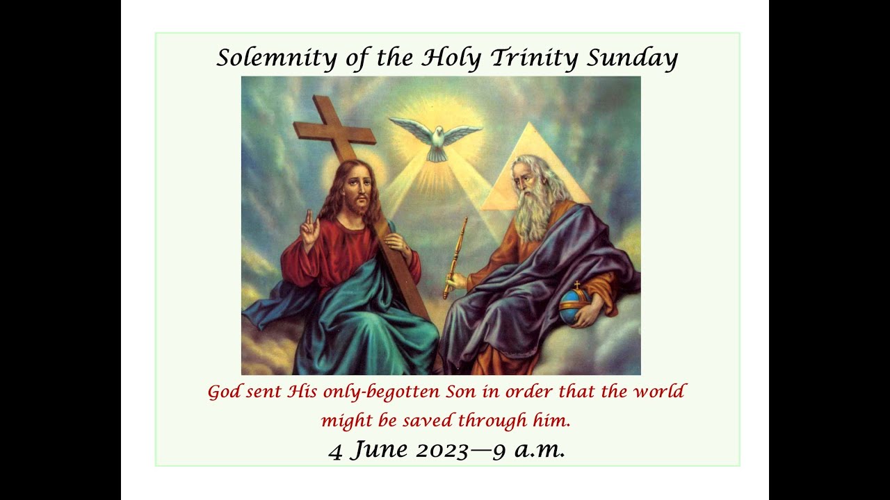 Solemnity of the Most Holy Trinity Sunday