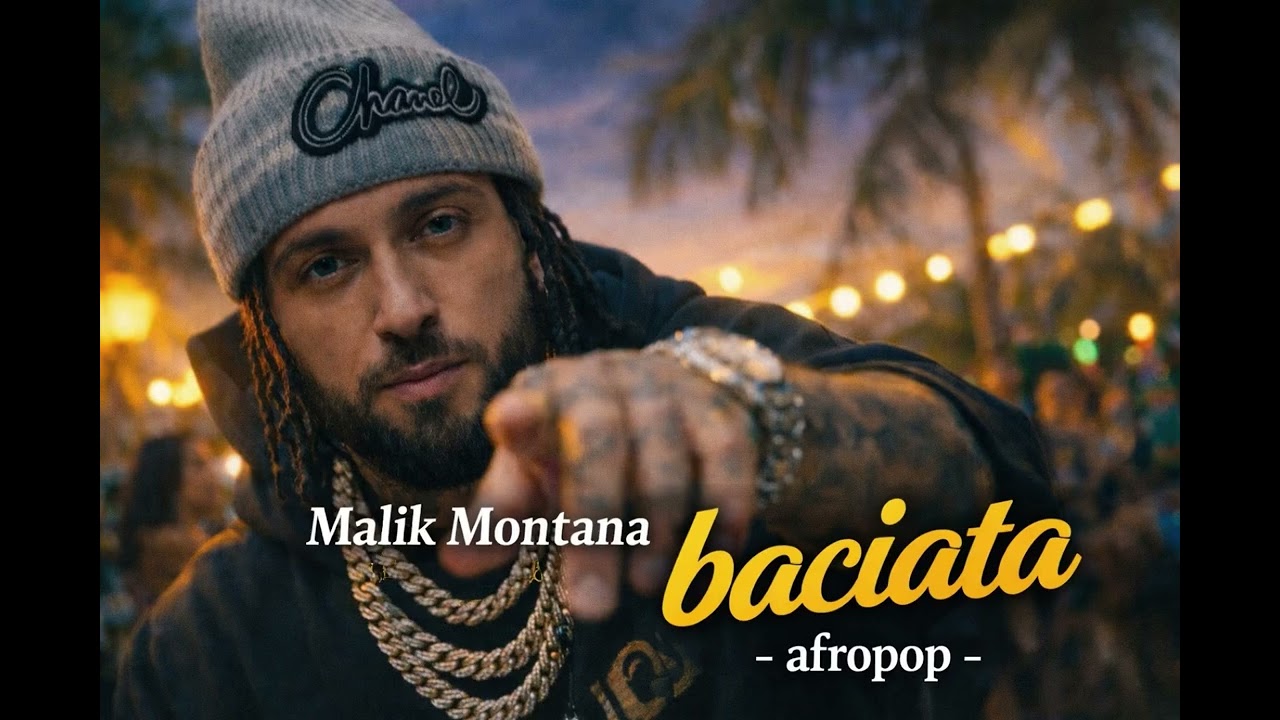 Malik Montana – Baciata (Afropop Vibes) 🌴🎶