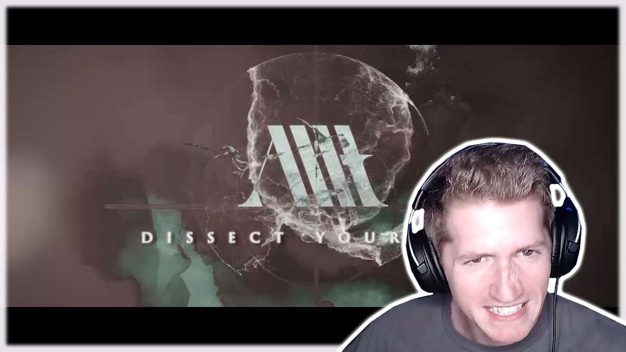 Chris REACTS to Allt - Dissect Yourself