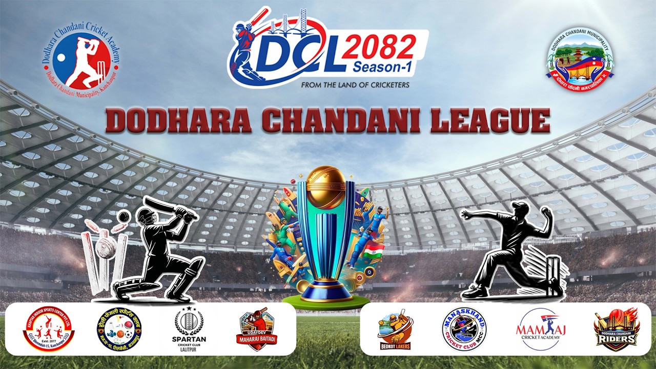 🔴Live Cricket (Day- 9 FINAL) Dodhara Chandni League 2026 Nepal || Pavitra Live