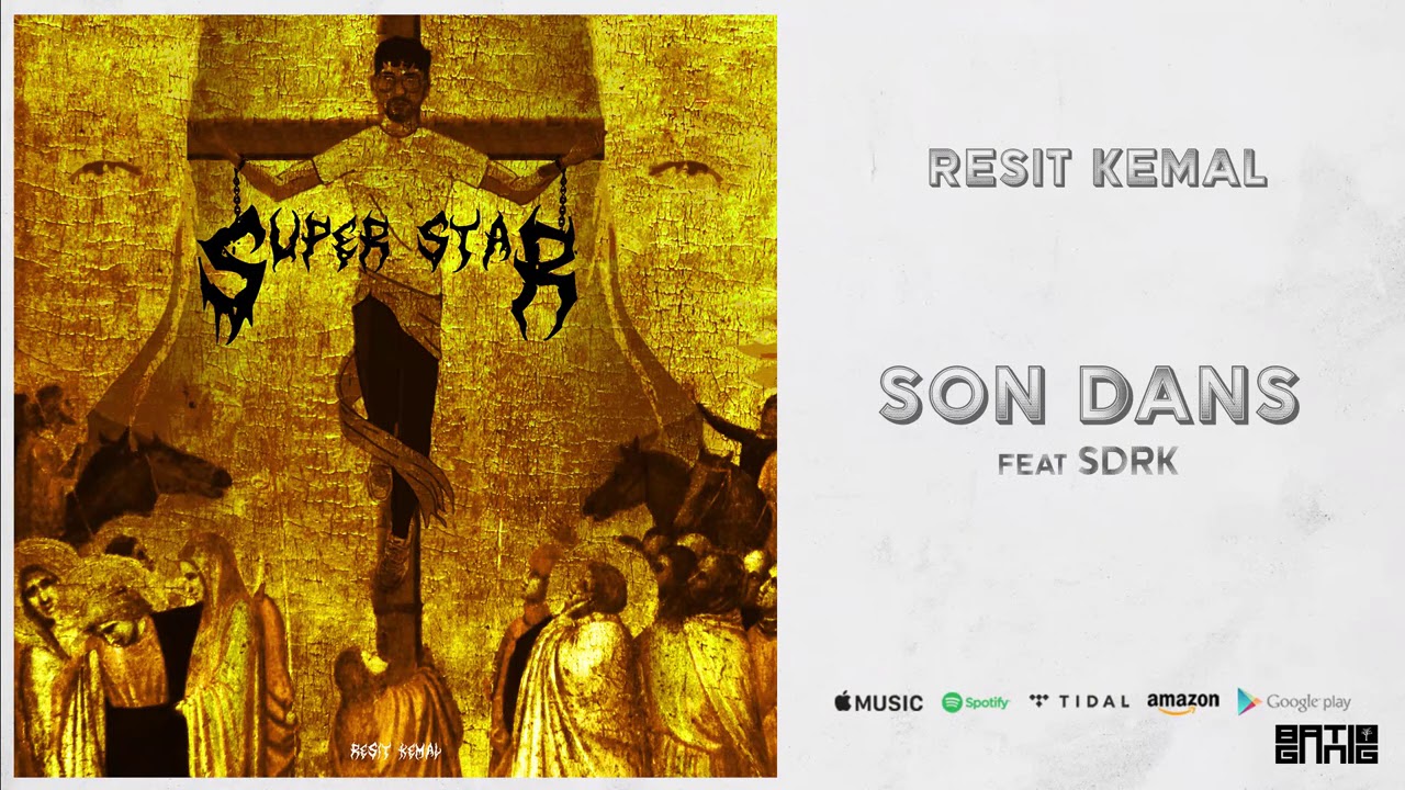 Reşit Kemal - SON DANS ft. SDRK (Audio)