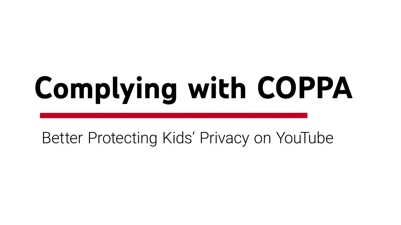 How to register for children privacy policy (COPPA) YOUTUBE