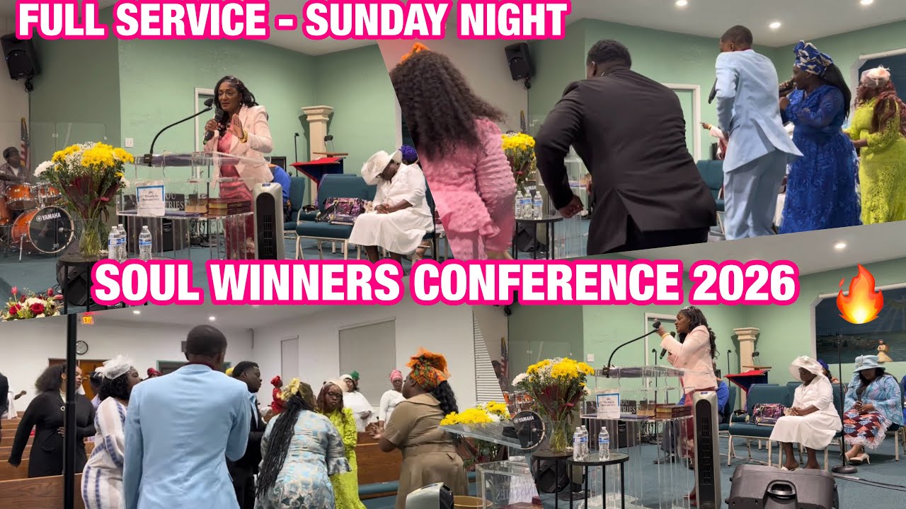 SOUL WINNERS CONFERENCE 2026⭐️ - PASTOR P. WILKINSON - SUNDAY 