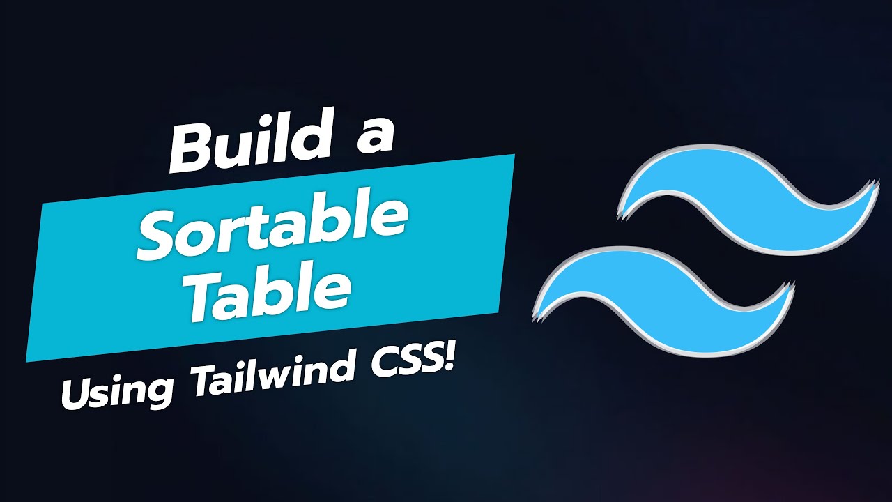 🚀 Build a Sortable Table UI Component with Tailwind CSS! 📊