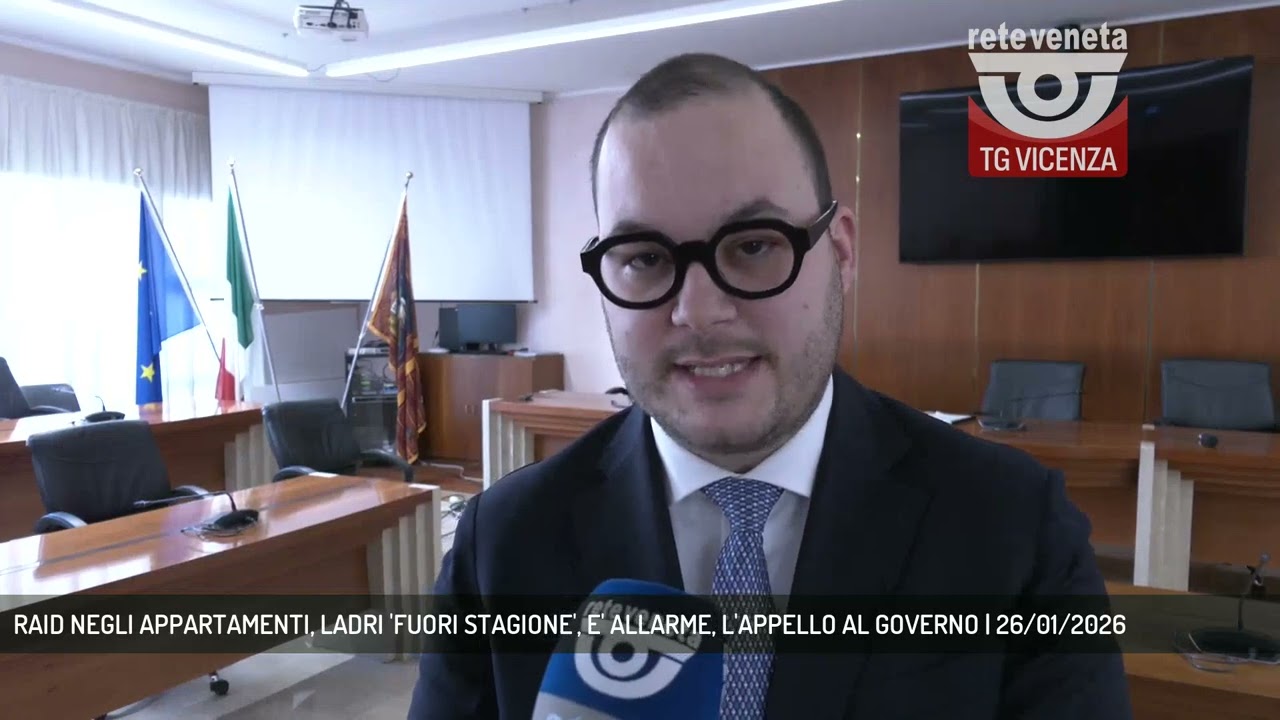 RAID NEGLI APPARTAMENTI, LADRI 'FUORI STAGIONE', E' ALLARME, L'APPELLO AL GOVERNO | 26/01/2026