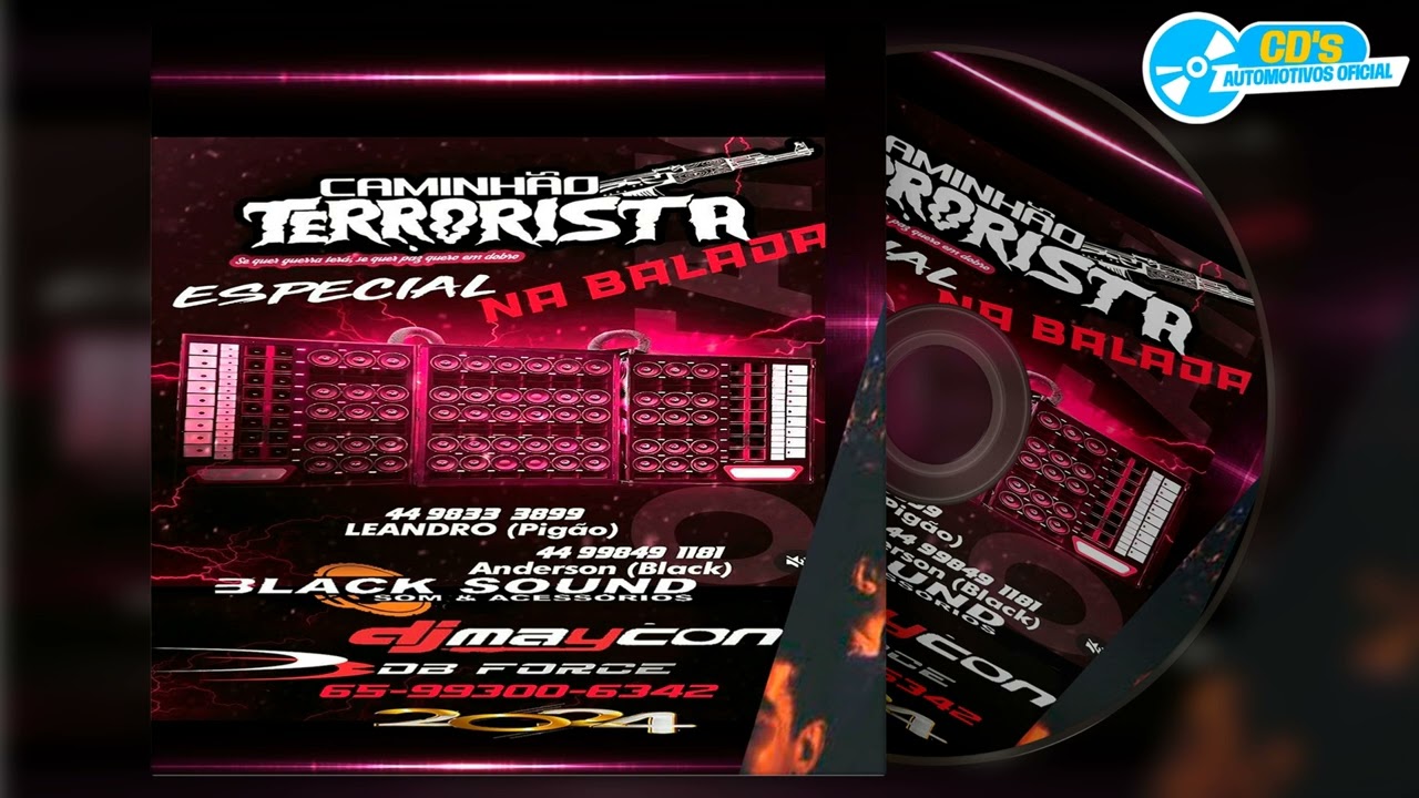 CD Caminh&atilde;o Terrorista Na Balada 2023/2024  (Black  Sound) - Dj Maycon DB Force