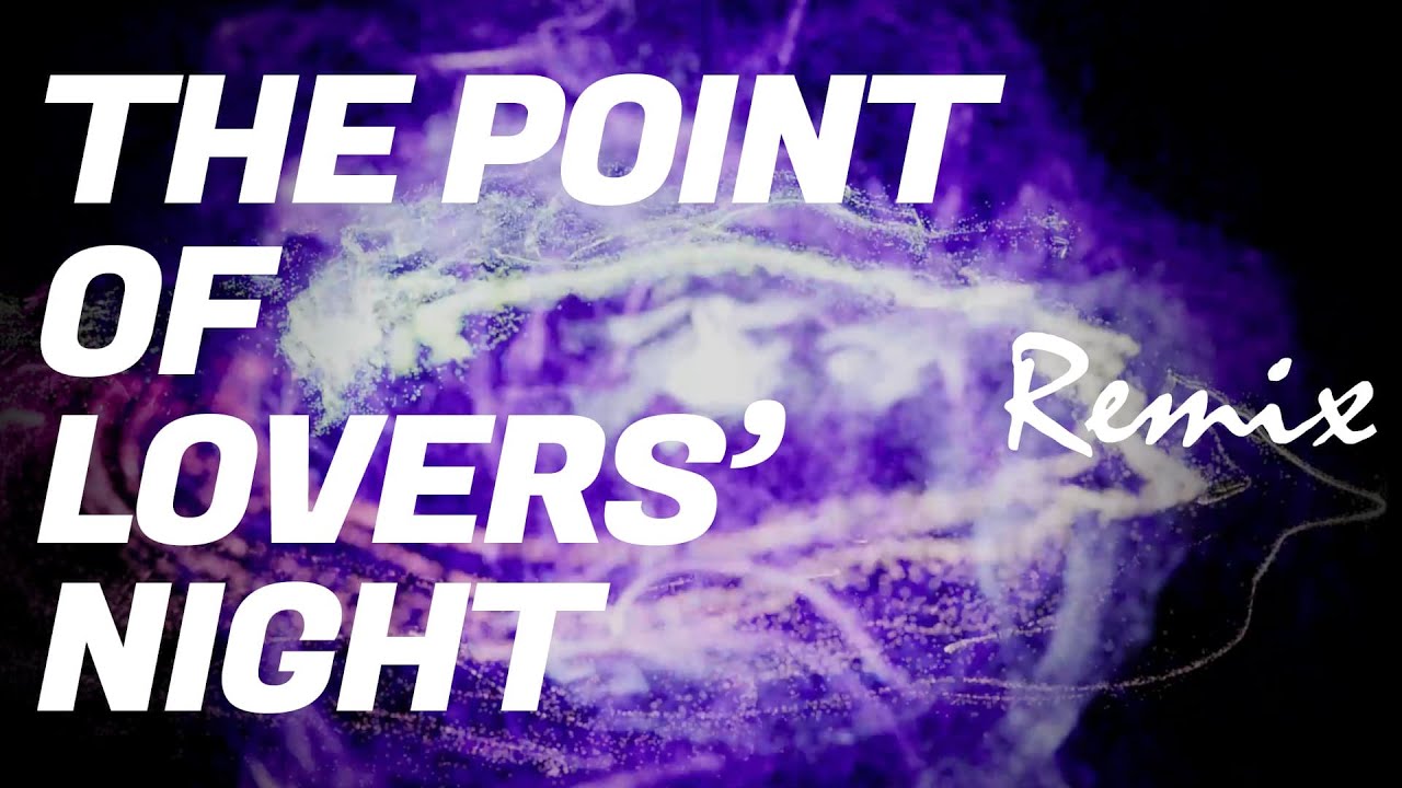 【リミックス】TM Network | The Point  Of Lovers' Night