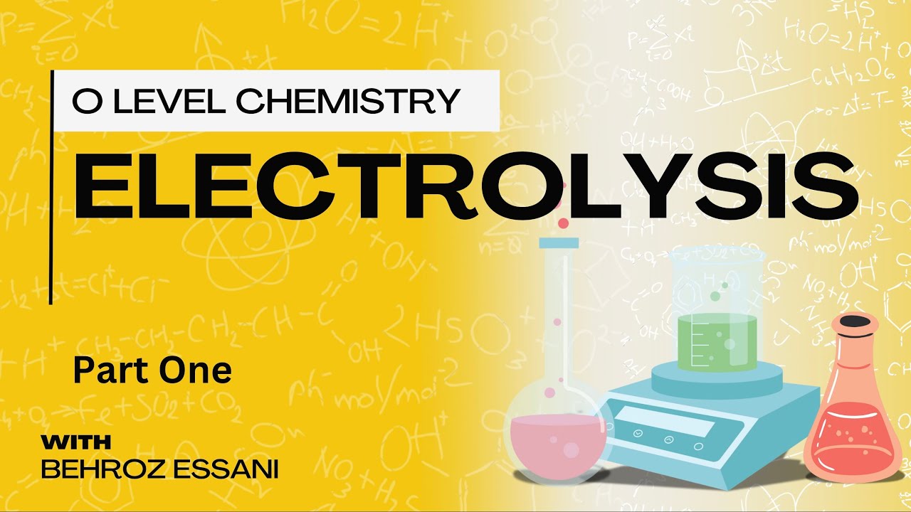 O Level Chemistry - Electrolysis Part 1