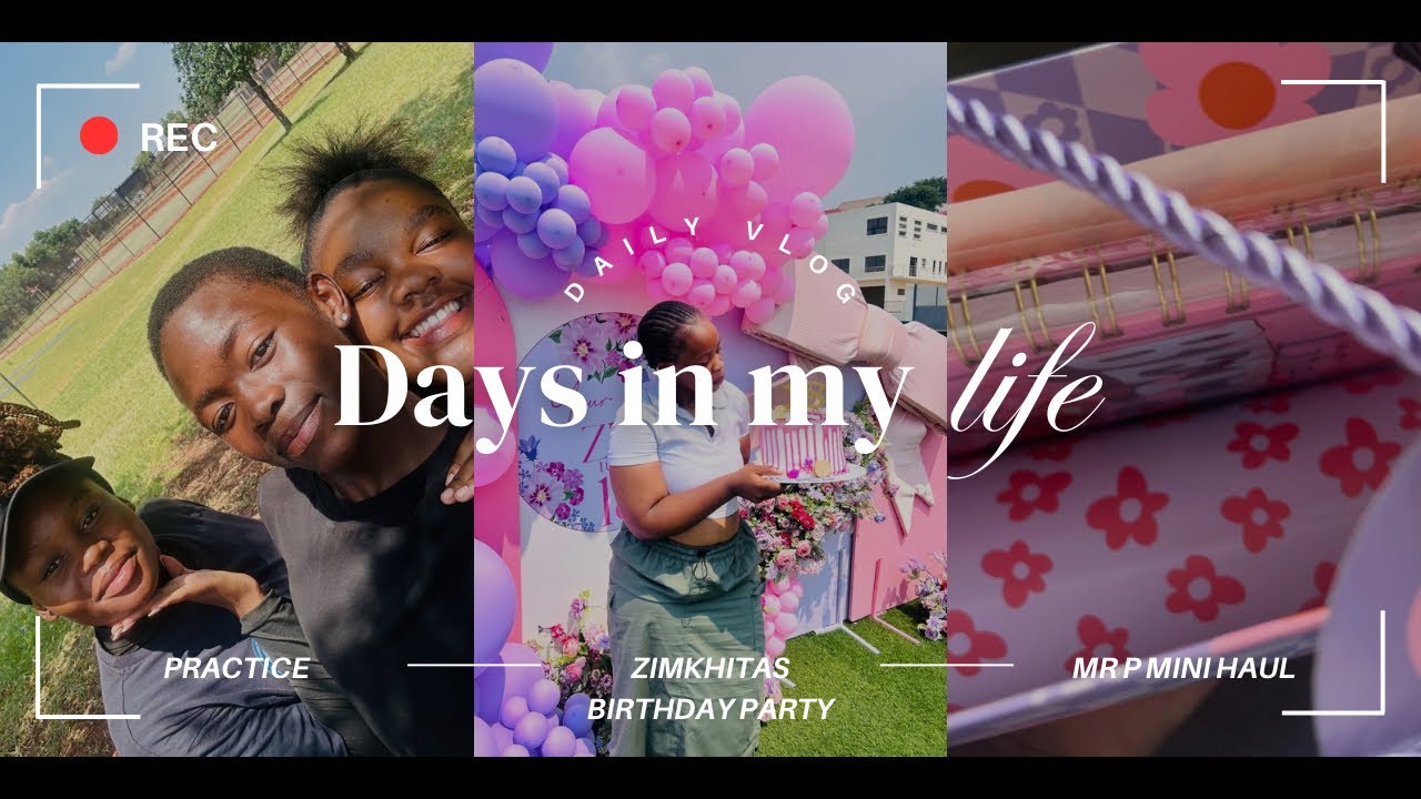 A FEW DAYS IN MY LIFE🤍🧸|| Drummies practice|| Mr Price haul || Zimkhita’s birthday party||