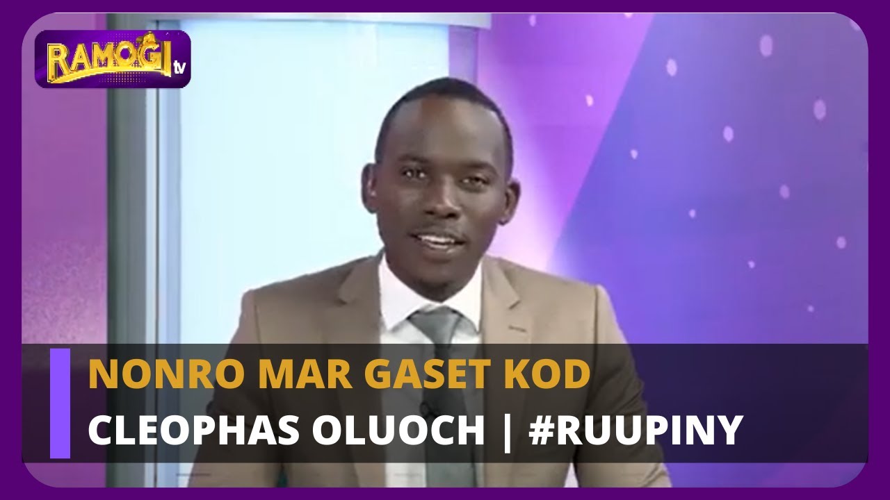 Nonro mar Gaset kod Cleophas Oluoch | 