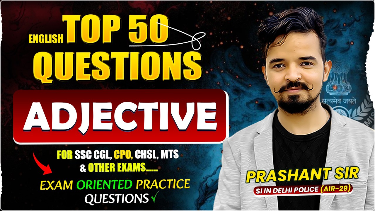 Top 50 Questions💥Adjective | SSC Bank Defence Exams 2026-27 | Prashant Solanki Sir #englishpractice
