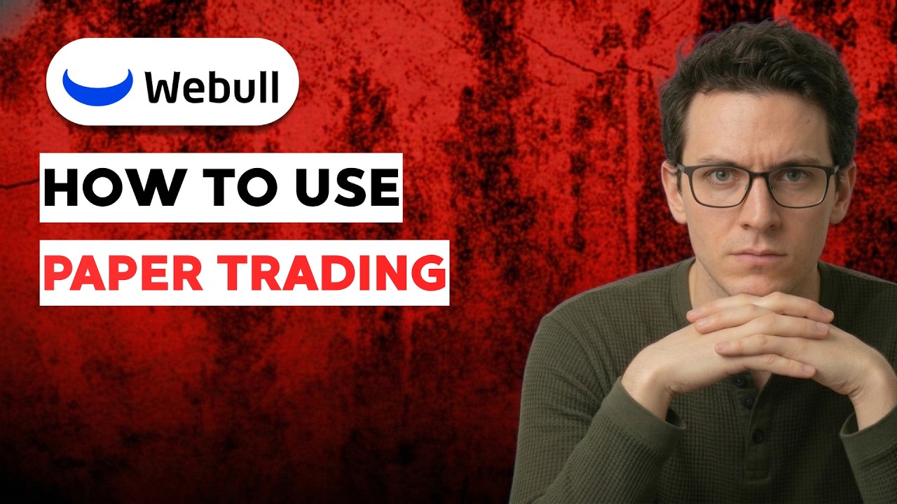 How to use Webull Paper Trading [2026 Full Guide]