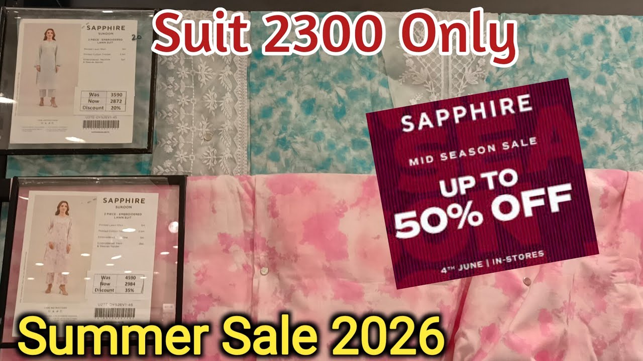 Sapphire Mid Summer Sale Flat 35%20%Off📢 Sapphire Sale 2026😍Sapphire Summer Sale Today❣️🛍