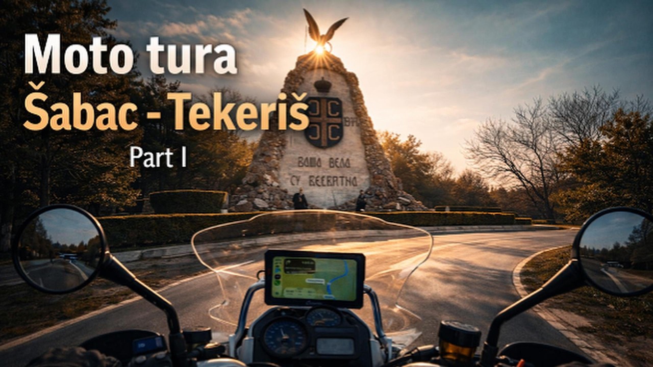 Moto tura Šabac - Tekeriš part 1