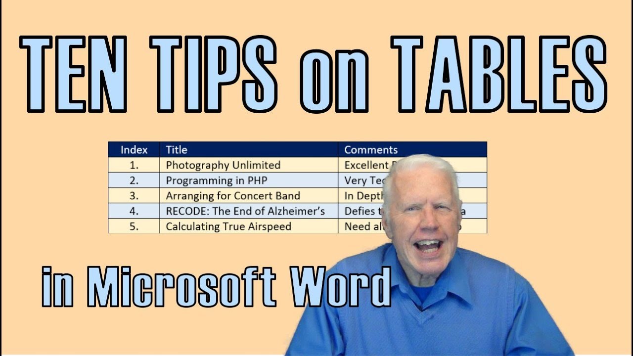 Ten Tips on TABLES in WORD – A Master Class in 20 minutes!