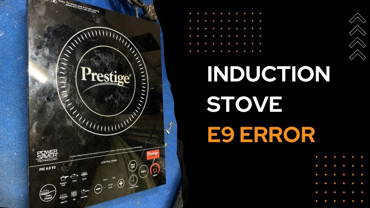 Prestige Induction Stove E9 Error - Kannada