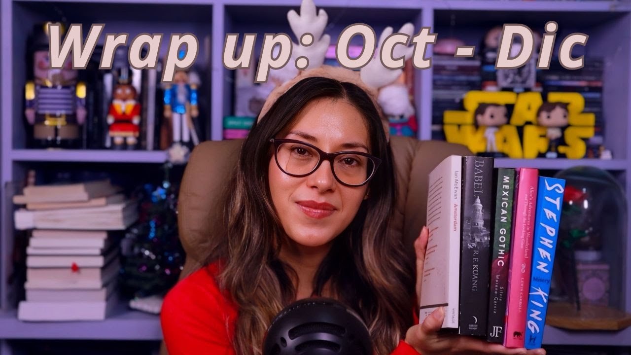 Wrap up de lectura Octubre - Diciembre | Leyendo con Fer 📚