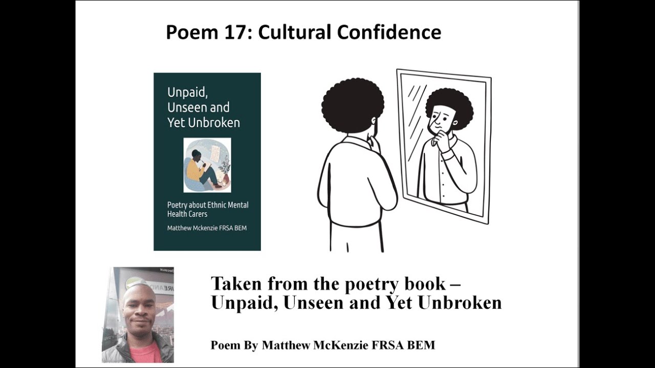 Cultural Confidence – Spoken Word on Race, Care and PCREF  Matthew McKenzie