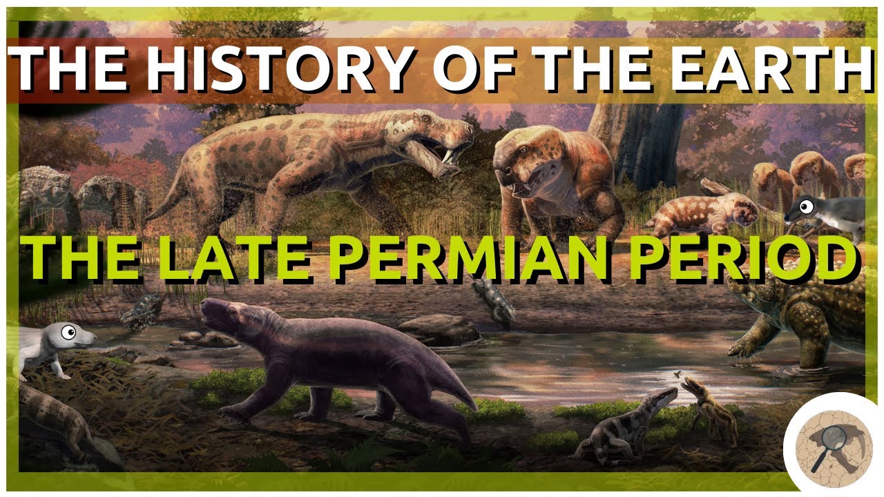 The Complete History of the Earth: Late Permian Period